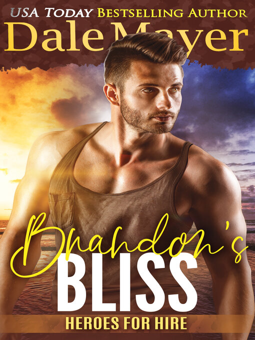 Title details for Brandon's Bliss by Dale Mayer - Available